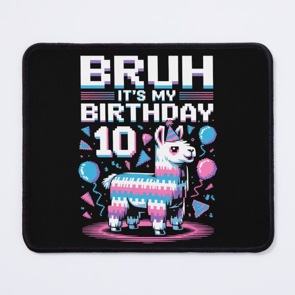 Item preview, Bruh Its My 10th Birthday Llama Pinata Boy Girl Party Bday designed and sold by AquaKiev.