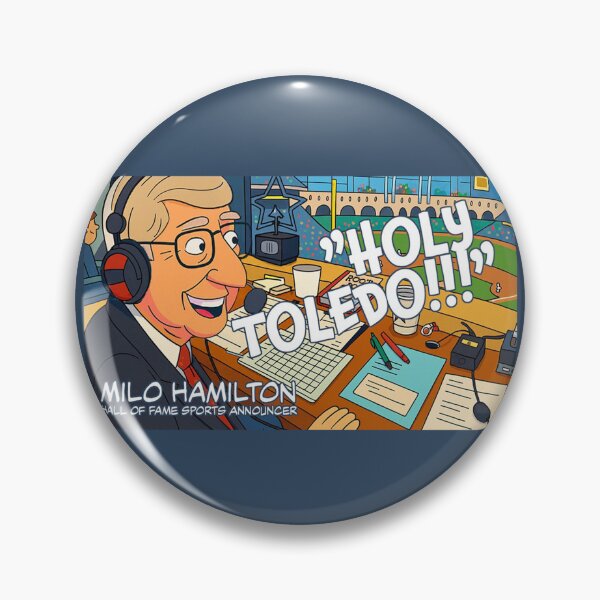 Item preview, Milo Hamilton, Holy Toledo designed and sold by topstorycreative.