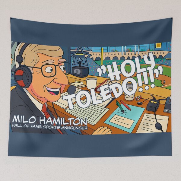 Item preview, Milo Hamilton, Holy Toledo designed and sold by topstorycreative.
