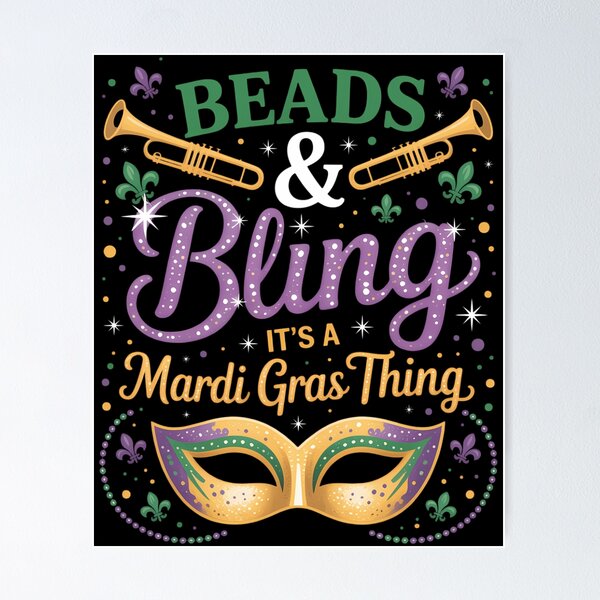 Item preview, Beads And Bling It_s A Mardi Gras Thing Carnival Mardi Gras designed and sold by YaulTape.