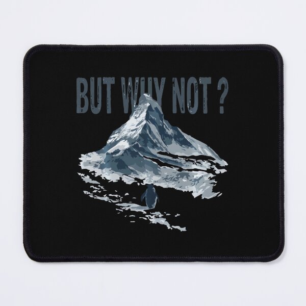 Item preview, But Why Not Mountains Nihilist Penguin Trendy Meme designed and sold by redderkunziee.