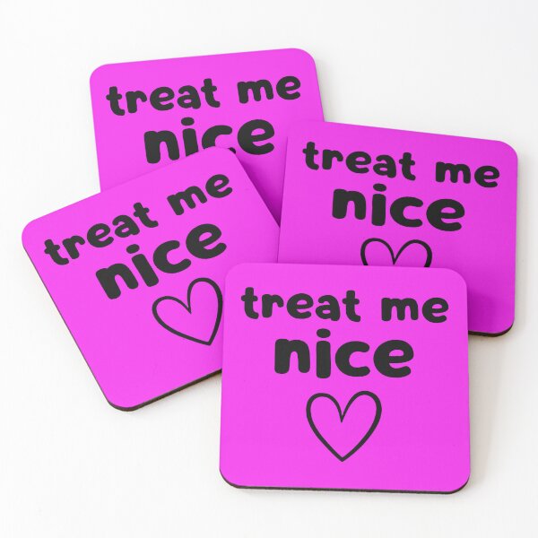 Item preview, Treat Me Nice designed and sold by glowdesigns.