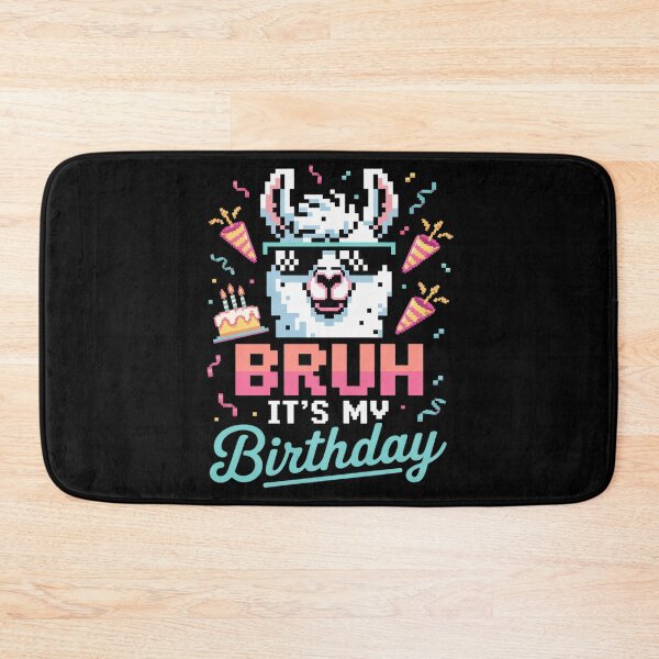 Item preview, Bruh Its My Birthday Boy Girl Family Party Bday Llama Pinata 6 designed and sold by MarryIsMonth.