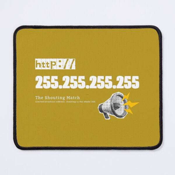 Item preview, Ip Address: 255.255.255.255 (The Shouting Match) designed and sold by S9View.