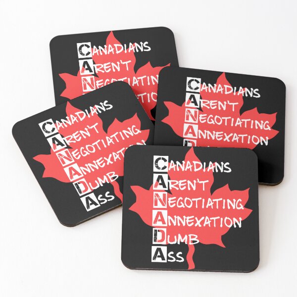 Item preview, Canadians Aren't Negotiating Annexation designed and sold by EyeLuminous.