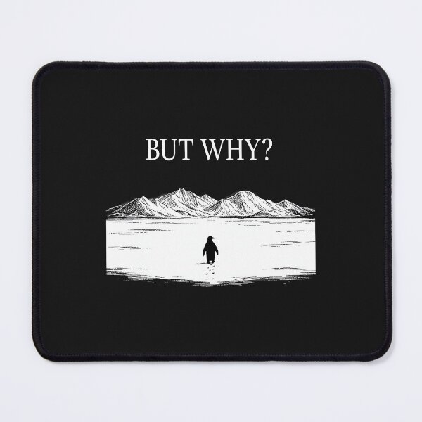 Item preview, But Why Trendy Nihilist Penguin For Men Women designed and sold by redderkunziee.