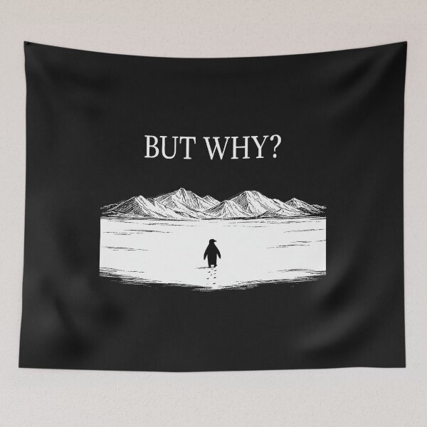 Item preview, But Why Trendy Nihilist Penguin For Men Women designed and sold by redderkunziee.