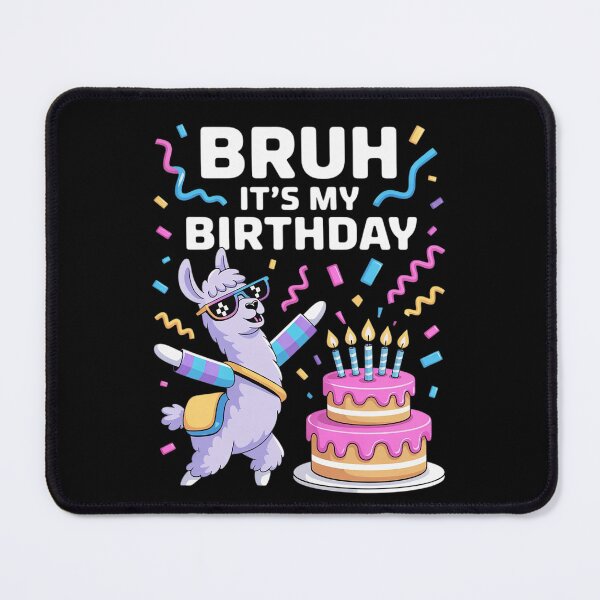 Item preview, Bruh It's My Birthday Llama Pinata Birthday Boy 3 designed and sold by AquaKiev.