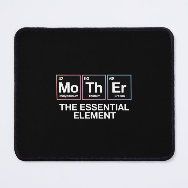 Item preview, Mother The Element Mom Periodic Table Chemist designed and sold by MythWoot.