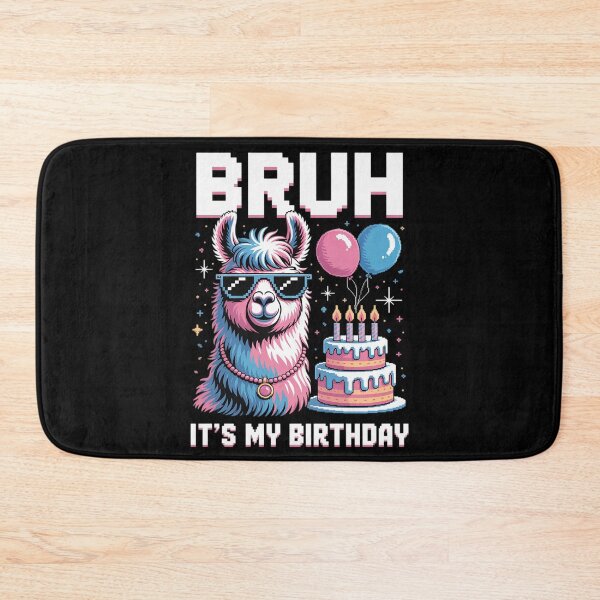 Item preview, Bruh Its My Birthday Llama Pinata Boy Girl Family 15 designed and sold by MarryIsMonth.