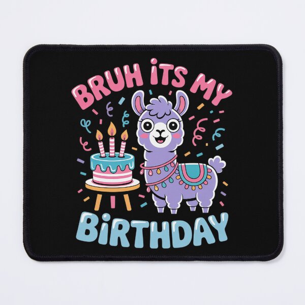 Item preview, Bruh Its My Birthday Llama Pinata Boy Girl Family 76 designed and sold by AquaKiev.