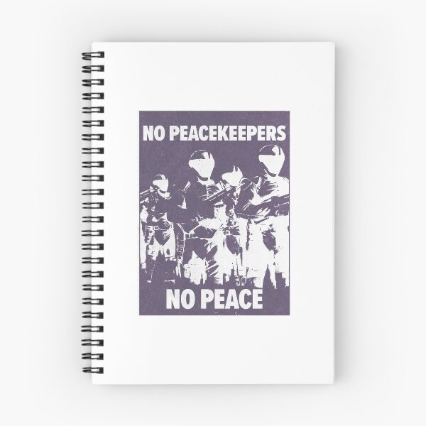 Item preview, No Peacekeepers, No Peace designed and sold by wishingrain.