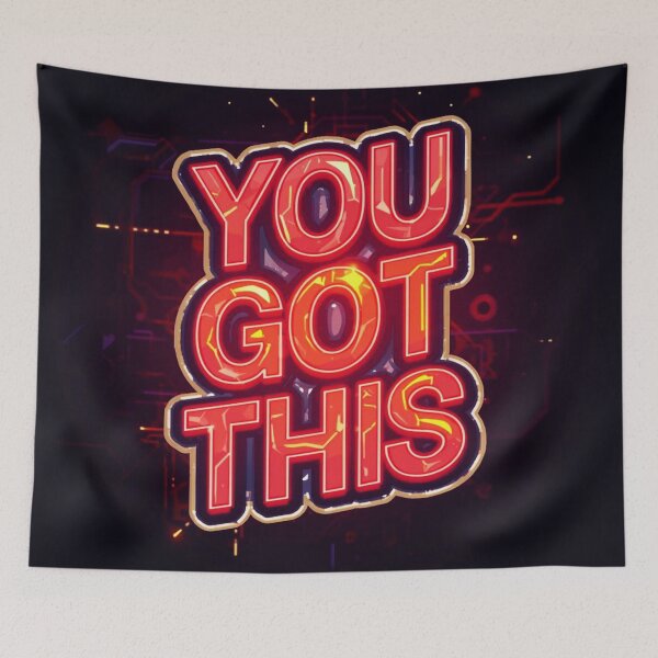 Item preview, You Got This 2 designed and sold by Tom-Johnson.