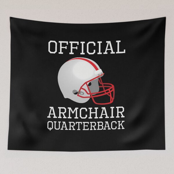 Item preview, Armchair Quarterback designed and sold by ThingsInMyHead2.