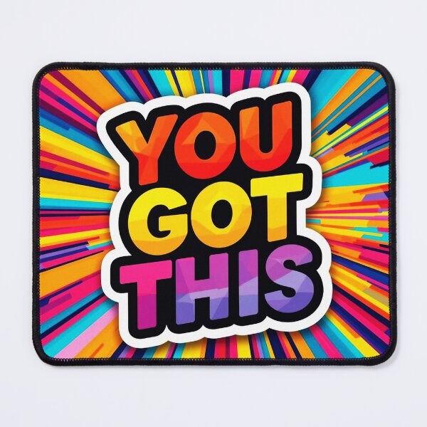 Item preview, You Got This 7 designed and sold by Tom-Johnson.