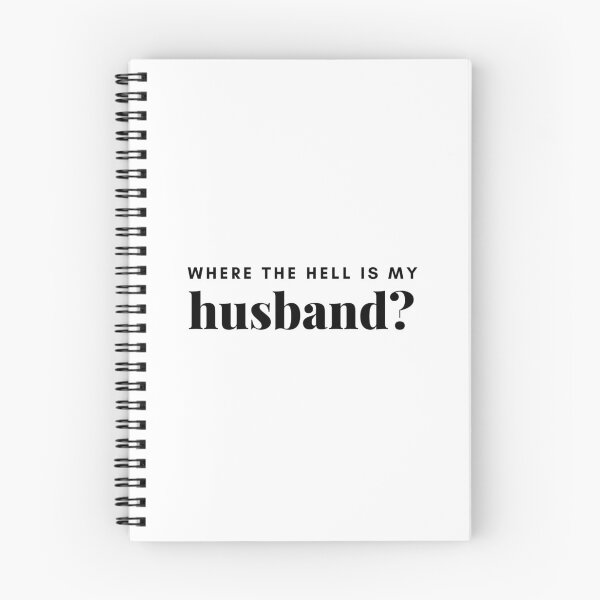 Item preview, where the hell is my husband? designed and sold by yellowboard.