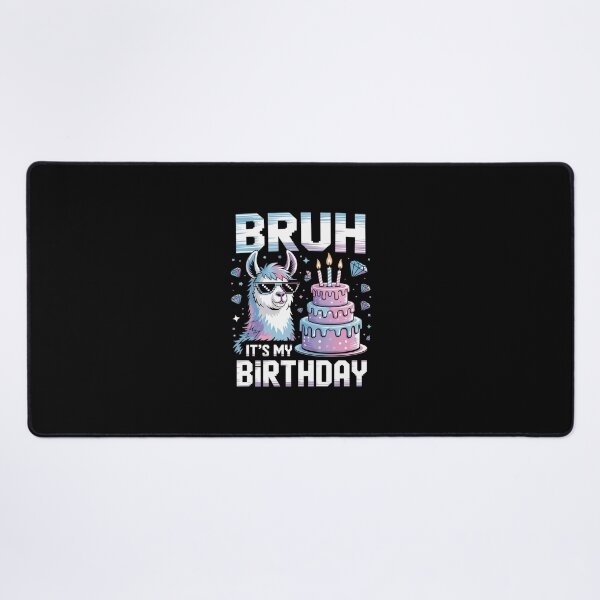 Item preview, Bruh Its My Birthday Llama Pinata Boy Girl Family Party Bda 5 designed and sold by AquaKiev.