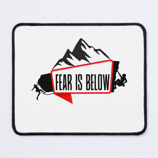 Item preview, Fear Is Below the Summit designed and sold by kuikai123.