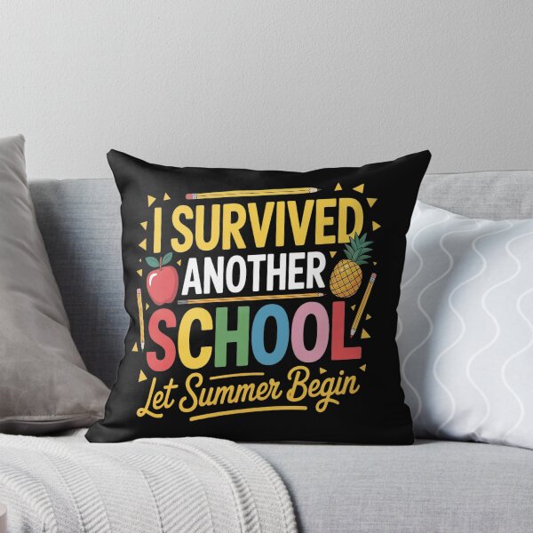 Item preview, Last Day Of School Survived Another School Year designed and sold by TeamLequid.