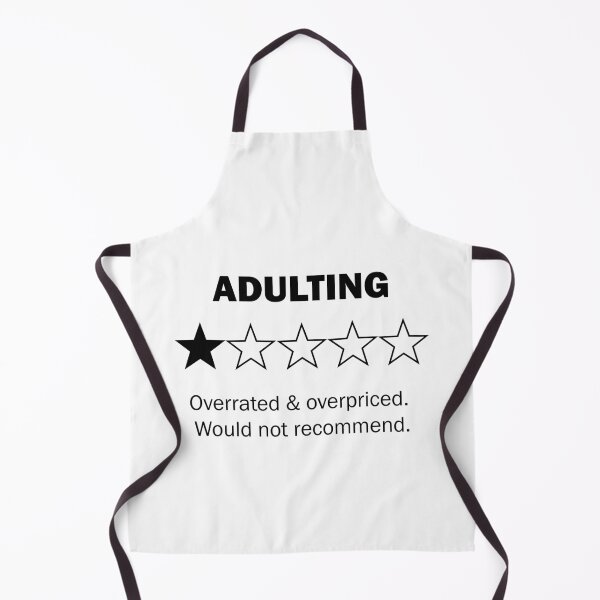 Item preview, Adulting, Would Not Recommend – Funny Relatable Quote designed and sold by BernArts.