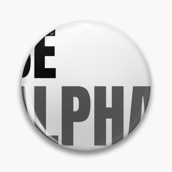 Item preview, Be Alpha Motivational Typography Design designed and sold by TorqueThread.