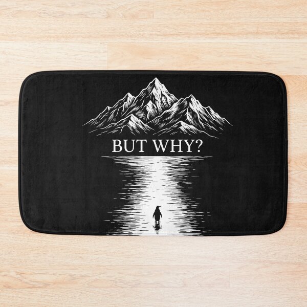 Item preview, But Why Penguin Arctic Mountain Existential Humor Graphic designed and sold by AdyKurniawan.