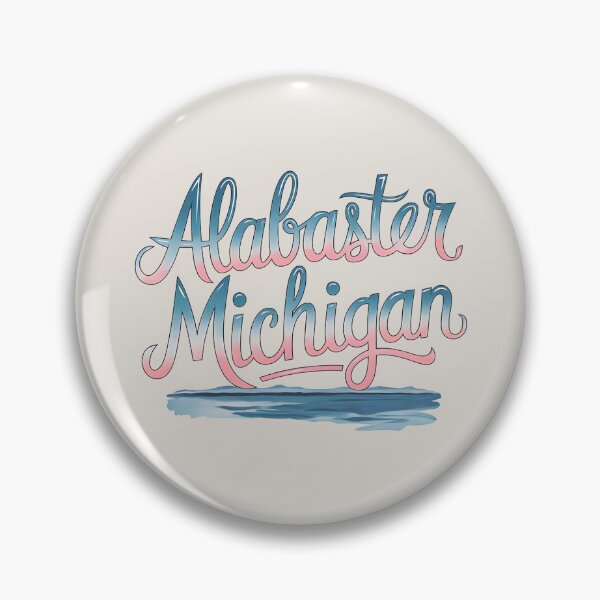 Item preview, Alabaster, Michigan, Alabaster MI, Alabaster Michigan designed and sold by MoMidoStore.