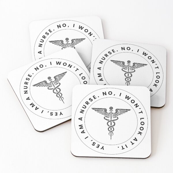Item preview, Yes I’m a Nurse No I Won’t Look at It designed and sold by Common Mood.