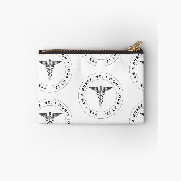 Item preview, Yes I’m a Nurse No I Won’t Look at It designed and sold by Common Mood.