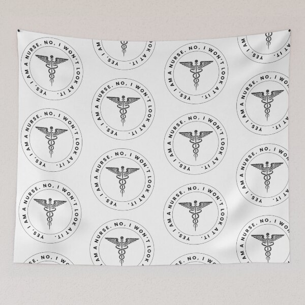 Item preview, Yes I’m a Nurse No I Won’t Look at It designed and sold by Common Mood.