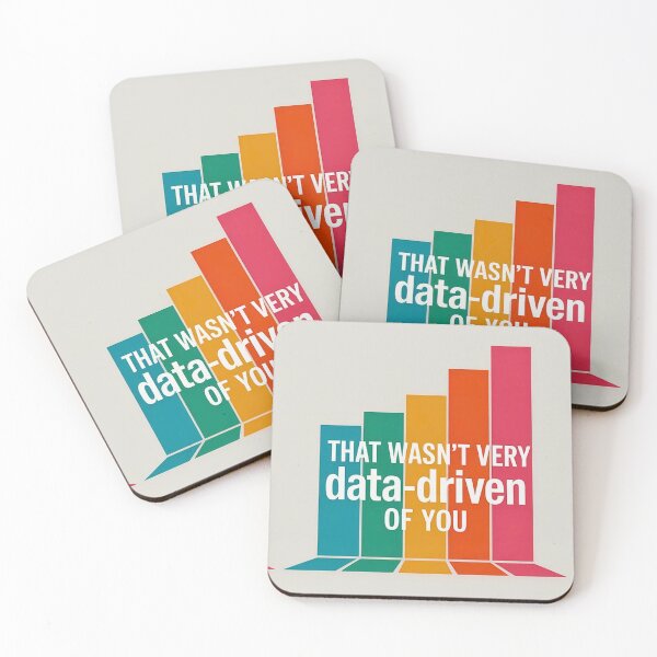Item preview, That wasn't very data-driven of you designed and sold by Agu210.