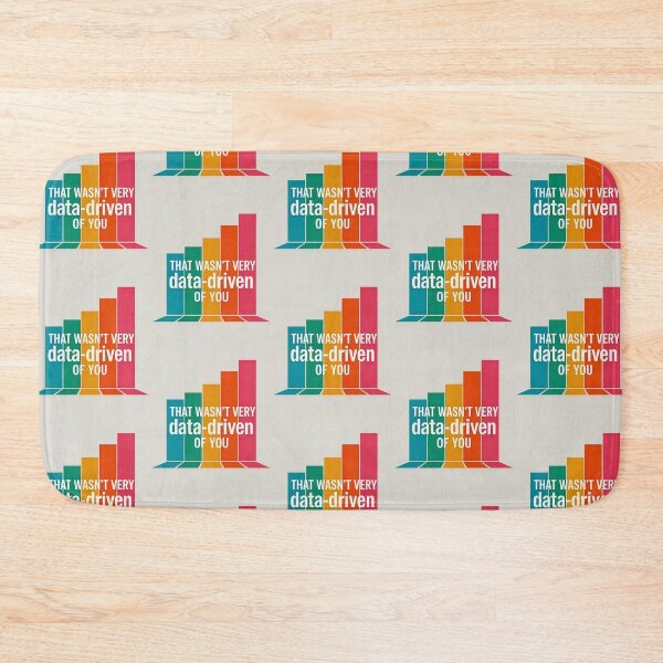 Item preview, That wasn't very data-driven of you designed and sold by Agu210.