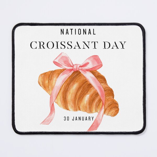 Item preview, National Croissant Day January 30 Watercolor Pastry designed and sold by Whimsy Works.