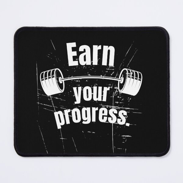 Item preview, Earn your progress. Gym Fitness Motivation Quote designed and sold by TeeArtWorld.