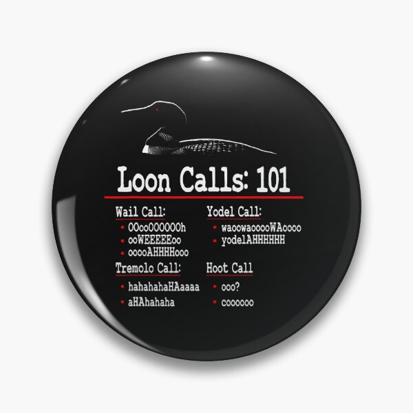 Item preview, Funny Loon Calls Common Loon Loon Calls 101 designed and sold by yeatsheggej.