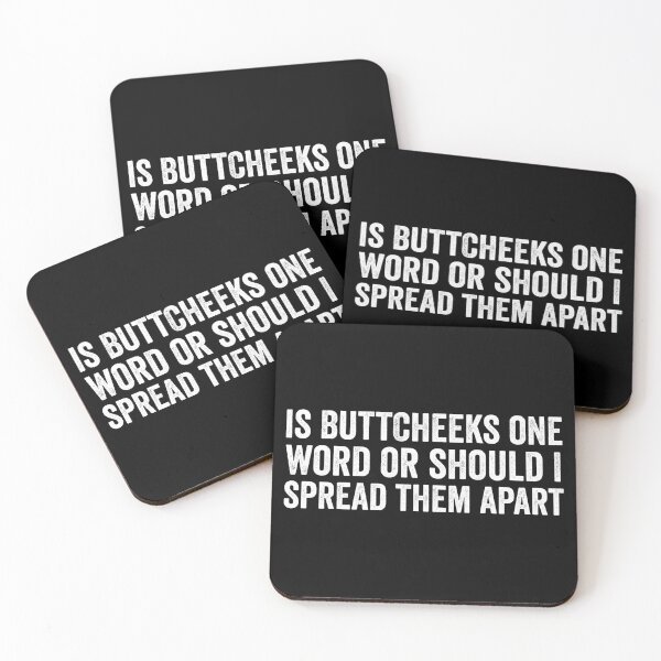 Item preview, Is Buttcheeks One Word Or Should I Spread Them Apart designed and sold by manueldila.