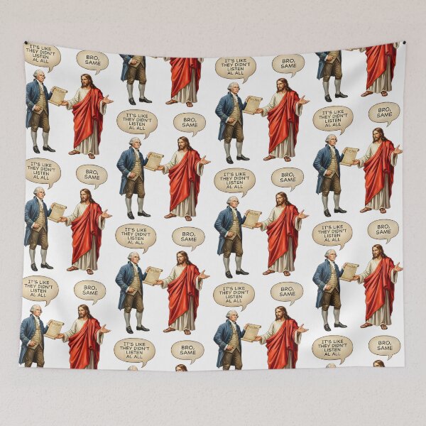 Item preview, George Washington And Jesus It's Like They Aren't Listening Dude I Know designed and sold by jakaun.