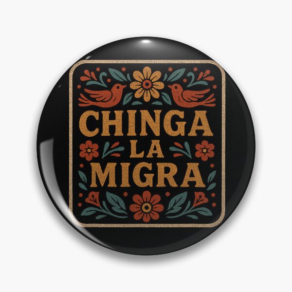 Item preview, Chinga La Migra Mexican Folk Art Resistance Immigration designed and sold by RobertKnow.