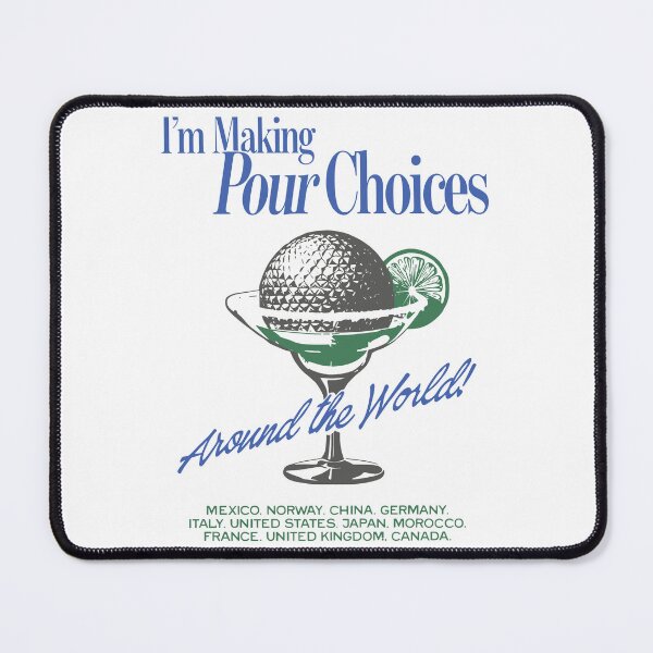 Item preview, I'm Making Pour Choices Around The World Matching Family Vacation designed and sold by pansak.