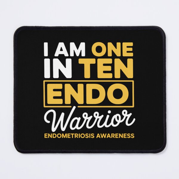 Item preview, I Am One In Ten Endo Warrior Endometriosis Awareness designed and sold by comptorasunfia.