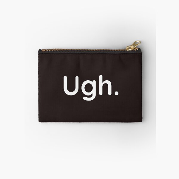 Item preview, Ugh. Quote funny  designed and sold by 100sOfDesigns.