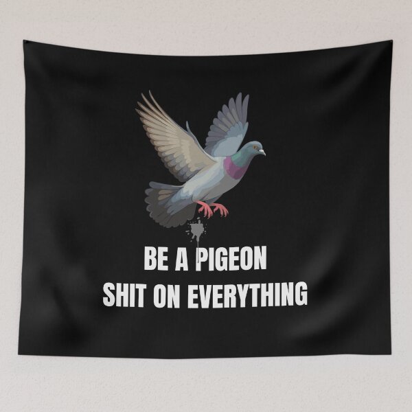 Item preview, Be A Pigeon Don’t Care About Anything Funny T-Shirt designed and sold by JustFunnyStuff.