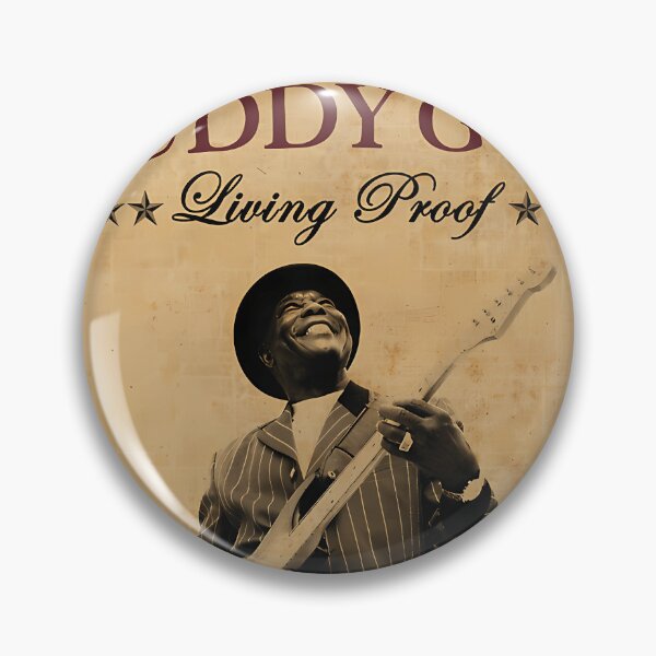 Item preview, Buddy Guy Living Proof designed and sold by LuxaHub.