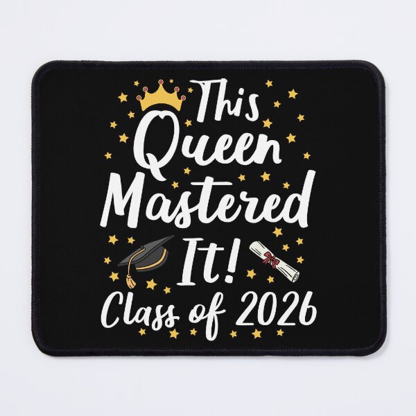 Item preview, This Queen Mastered It - Class Of 2026 I designed and sold by Lemon Pepper.