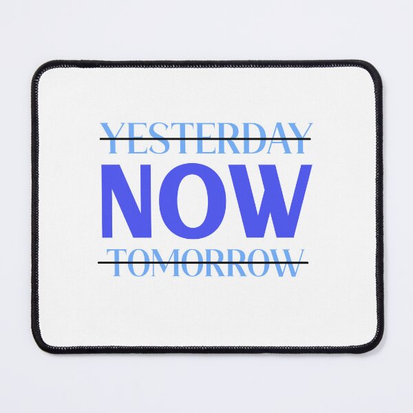 Item preview, Yesterday Now Tomorrow designed and sold by ChemicalXShop.