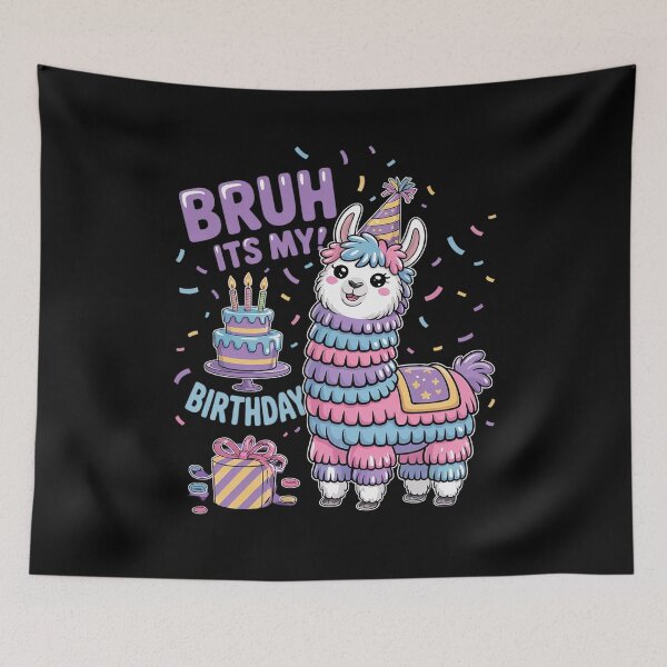Item preview, Bruh Its My Birthday Llama Pinata Boy Girl Family Party Bday 20 designed and sold by AquaKiev.