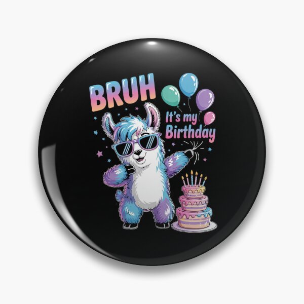 Item preview, Bruh Its My Birthday Llama Pinata Boy Girl Family Party Bday 24 designed and sold by MarryIsMonth.