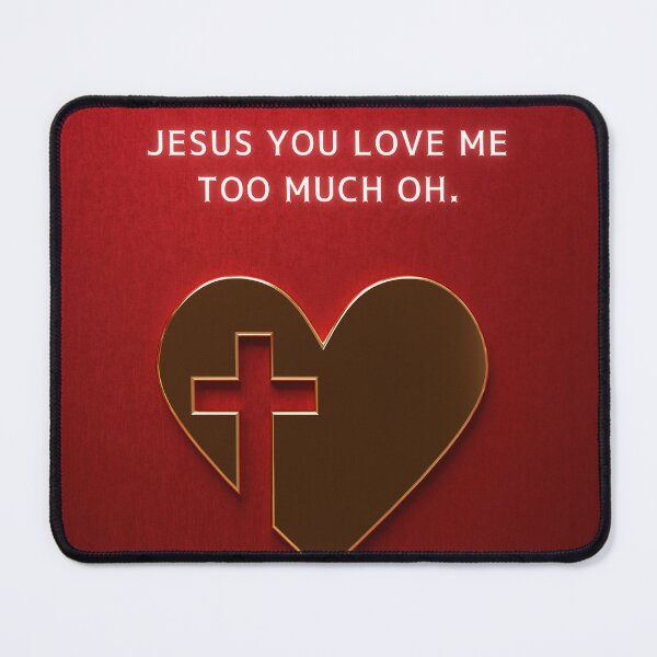 Item preview, Song lyrics design “ JESUS you love me too much oh” designed and sold by TheProverbsMom.