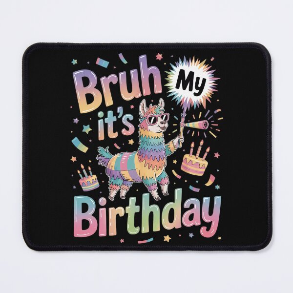 Item preview, Bruh Its My Birthday Llama Pinata Boy Girl Family Party Bday 31 designed and sold by AquaKiev.