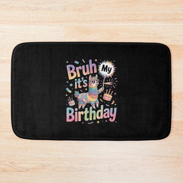 Item preview, Bruh Its My Birthday Llama Pinata Boy Girl Family Party Bday 31 designed and sold by AquaKiev.